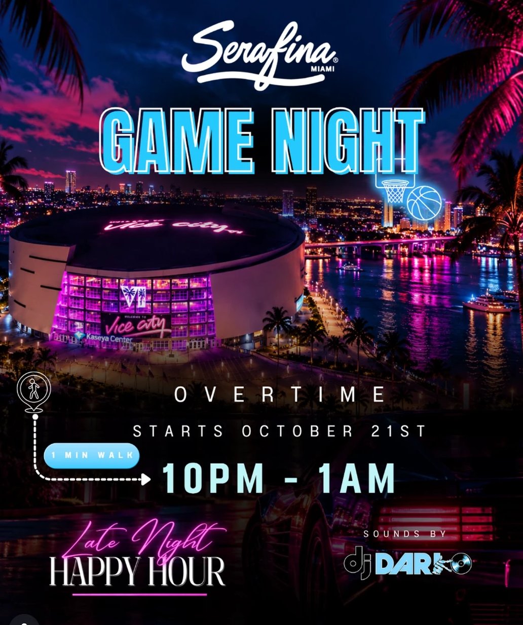 Game Night Overtime flyer for Serafina Miami, starts October 21, 10pm to 1am, sounds by dj Darko